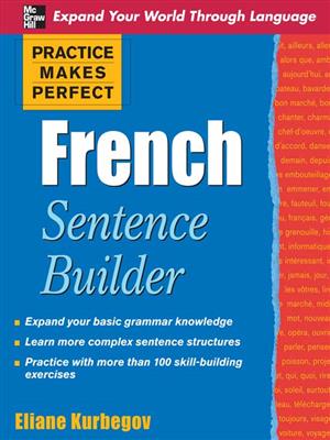 خرید کتاب فرانسه Practice Makes Perfect French Sentence Builder